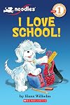 Noodles the Puppy: I Love School!