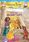 Thea Stilton and The Secret City