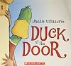 Duck at the Door