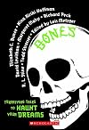 Bones: Terrifying Tales to Haunt Your Dreams