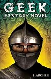 Geek: Fantasy Novel