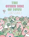 The Other Side of Town