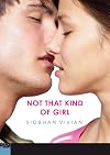 Not That Kind Of Girl