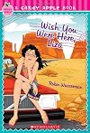Wish You Were Here, Liza