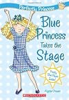 Blue Princess Takes the Stage