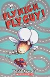 Fly High, Fly Guy! -- 2008 publication