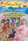 Thea Stilton and the Cherry Blossom Adventure (Thea Stilton #6): A Geronimo Stilton Adventure