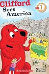 Clifford Sees America (Scholastic Reader Level 1)