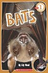 Scholastic Reader Level 1: Bats