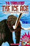 3-D Thrillers! The Ice Age And Incredible Pre-Historic Animals