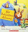 No Babysitters Allowed