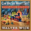 Can You See What I See? Toyland Express: Picture Puzzles to Search and Solve