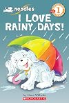Noodles the Puppy: I Love Rainy Days!