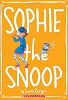 Sophie #5: Sophie the Snoop