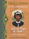 With the Might of Angels: The Diary of Dawnie Rae Johnson