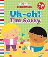 Little Scholastic: Uh-oh, I'm Sorry