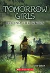 Behind the Gates