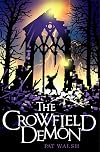 The Crowfield Demon