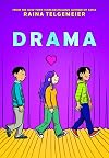 Drama: A Graphic Novel