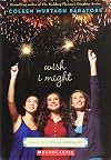 I Wish I Might