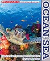 Ocean and Sea (Scholastic Discover More)
