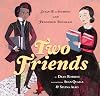 Two Friends : Susan B. Anthony and Frederick Douglass