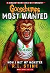 How I Met My Monster (Goosebumps Most Wanted #3) (3)