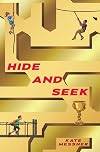 Hide and Seek