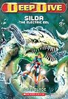 Deep Dive #2: Silda the Electric Eel