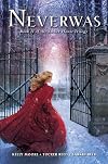 Neverwas (Amber House Trilogy)