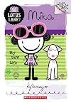 Mika: My New Life (A Branches Book: Lotus Lane #4)