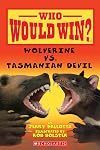 Who Would Win? Wolverine vs. Tasmanian Devil
