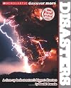 Disasters (Scholastic Discover More)