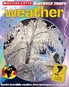 Scholastic Discover More: Weather