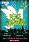 Peace Warriors: Mahatma Gandhi, Dorothy Day, Martin Luther King, Jr., Desmond Tutu, Dalai Lama, Ellen Johnson Sirleaf