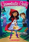 Red Riding Hood Gets Lost (Grimmtastic Girls #2) (2)