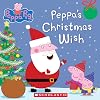 Peppa's Christmas Wish (Peppa Pig)