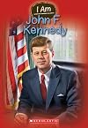 I Am John F. Kennedy