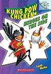 Heroes on the Side: A Branches Book (Kung Pow Chicken #4) (4)