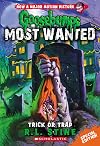 Trick or Trap (Goosebumps Most Wanted: Special Edition #3) (3)