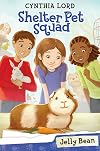 Jelly Bean (Shelter Pet Squad #1)