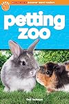 Petting Zoo (Scholastic Discover More Reader Level 1)