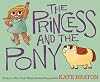 The Princess and the Pony