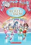 The Secret of the Snow (Thea Stilton: Special Edition)