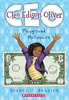 Cleo Edison Oliver, Playground Millionaire