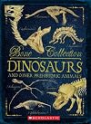 Dinosaurs and Other Prehistoric Animals (Bone Collection)