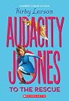 Audacity Jones to the Rescue