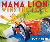 Mama Lion Wins the Race