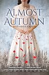 Almost Autumn