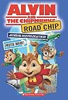 The Road Chip: Junior Novel (Alvin and the Chipmunks)